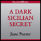 A Dark Sicilian Secret (Unabridged) audio book by Jane Porter