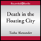 Death in the Floating City: A Lady Emily Mystery, Book 7 (Unabridged) audio book by Tasha Alexander