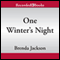 One Winter's Night (Unabridged) audio book by Brenda Jackson