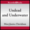 Undead and Underwater (Unabridged) audio book by MaryJanice Davidson
