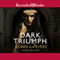 Dark Triumph: His Fair Assassin Trilogy, Book 2 (Unabridged) audio book by Robin LaFevers