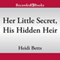Her Little Secret, His Hidden Heir (Unabridged) audio book by Heidi Betts