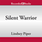 Silent Warrior: The Dragon Kings, Book 0.5 (Unabridged) audio book by Lindsey Piper