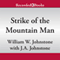 Strike of the Mountain Man: The Last Mountain Man, Book 40 (Unabridged) audio book by William Johnstone