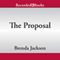 The Proposal (Unabridged) audio book by Brenda Jackson