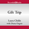 Gilt Trip (Unabridged) audio book by Laura Childs