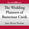 The Wedding Planners of Butternut Creek (Unabridged) audio book by Jane Myers Perrine