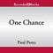 One Chance (Unabridged) audio book by Paul Potts