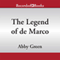 The Legend of de Marco (Unabridged) audio book by Abby Green
