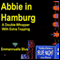 Abbie in Hamburg: A Double Whopper with Extra Topping (Unabridged) audio book by Emmannuelle Blue