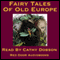 The Fairy Tales of Old Europe: Traditional Stories of Europe and Scandinavia (Unabridged) audio book by Red Door Audiobooks