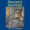 Smoked Skipper (Unabridged) audio book by W. W. Jacobs
