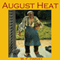 August Heat (Unabridged) audio book by W. F. Harvey