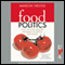 Food Politics: How the Food Industry Influences Nutrition and Health audio book by Marion Nestle