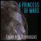 A Princess of Mars (Unabridged) audio book by Edgar Rice Burroughs