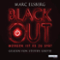 Blackout. Morgen ist es zu spt audio book by Marc Elsberg