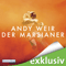 Der Marsianer audio book by Andy Weir