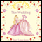 The Wedding: Princess Poppy (Unabridged) audio book by Janey Louise Jones