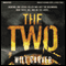 The Two (Unabridged) audio book by Will Carver