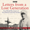 Letters from a Lost Generation: First World War letters of Vera Brittain and four friends (Unabridged) audio book by Mark Bostridge, Alan Bishop