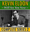 Kevin Eldon Will See you Now: The Complete Series 2 (Unabridged) audio book by Kevin Eldon, Jason Hazeley, Joel Morris