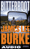 Bitterroot audio book by James Lee Burke