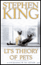 LT's Theory of Pets audio book by Stephen King