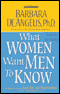 What Women Want Men to Know audio book by Barbara DeAngelis