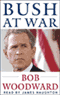 Bush at War audio book by Bob Woodward