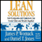 Lean Solutions: How Companies and Customers Can Create Value and Wealth Together audio book by James P. Womack and Daniel T. Jones