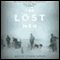 The Lost Men: The Horrowing Saga of Shackleton's Ross Sea Party audio book by Kelly Tyler-Lewis