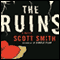 The Ruins audio book by Scott Smith