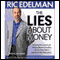 The Lies About Money: Achieving Financial Security and True Wealth audio book by Ric Edelman