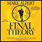 Final Theory: A Novel audio book by Mark Alpert