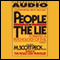 People of the Lie Vol. 1: Toward a Psychology of Evil audio book by M. Scott Peck