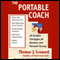 The Portable Coach: Twenty-Eight Sure-Fire Strategies for Business and Personal Success audio book by Thomas J. Leonard