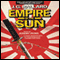 Empire of the Sun audio book by J. G. Ballard