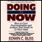 Doing It Now: How to Cure Procrastination and Achieve Your Goals in Twelve Easy Steps audio book by Edwin Bliss
