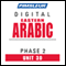 Arabic (East) Phase 2, Unit 30: Learn to Speak and Understand Eastern Arabic with Pimsleur Language Programs audio book by Pimsleur