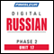 Russian Phase 2, Unit 17: Learn to Speak and Understand Russian with Pimsleur Language Programs audio book by Pimsleur