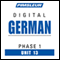German Phase 1, Unit 13: Learn to Speak and Understand German with Pimsleur Language Programs audio book by Pimsleur