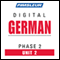 German Phase 2, Unit 02: Learn to Speak and Understand German with Pimsleur Language Programs audio book by Pimsleur