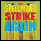 The Spellmans Strike Again: A Novel (Unabridged) audio book by Lisa Lutz