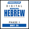 Hebrew Phase 1, Unit 26: Learn to Speak and Understand Hebrew with Pimsleur Language Programs audio book by Pimsleur
