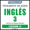 ESL Spanish Phase 3, Unit 11: Learn to Speak and Understand English as a Second Language with Pimsleur Language Programs audio book by Pimsleur