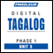 Tagalog Phase 1, Unit 05: Learn to Speak and Understand Tagalog with Pimsleur Language Programs audio book by Pimsleur