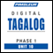 Tagalog Phase 1, Unit 10: Learn to Speak and Understand Tagalog with Pimsleur Language Programs audio book by Pimsleur