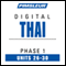 Thai Phase 1, Unit 26-30: Learn to Speak and Understand Thai with Pimsleur Language Programs audio book by Pimsleur
