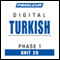 Turkish Phase 1, Unit 20: Learn to Speak and Understand Turkish with Pimsleur Language Programs audio book by Pimsleur