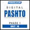 Pashto Phase 1, Unit 10: Learn to Speak and Understand Pashto with Pimsleur Language Programs audio book by Pimsleur